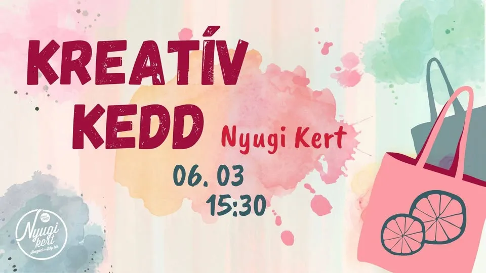 Kreatív Kedd l Nyugi Kert