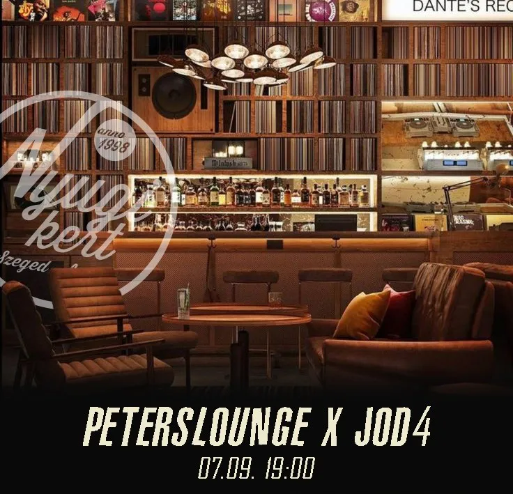 Peterslounge x JOD4 l Nyugi Kert
